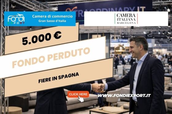 finanziamento a fondo perduto di 5.000 euro per crescere nel mercato spagnolo con la Camera di Commercio del Gran Sasso d’Italia