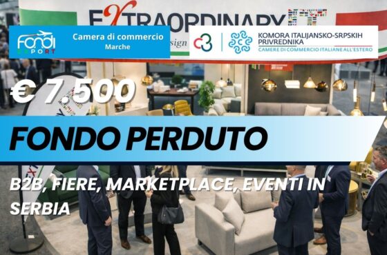 Export in Serbia: ottieni €7.500 per B2B, Fiere, marketplace, Eventi