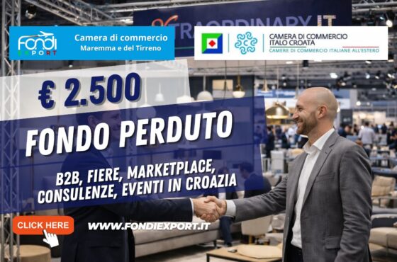 finanziamento a fondo perduto di €2.500 subito per la tua impresa: esporta in Croazia con la Camera di Commercio della Maremma del Tirreno Livorno Grosseto
