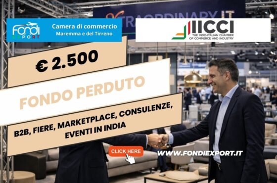 Non perdere il finanziamento a fondo perduto di €2.500: nuovo bando della Camera di Commercio della Maremma del Tirreno Livorno Grosseto per B2B, Fiere, marketplace, Consulenze, Eventi in India