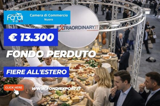 Internazionalizzazione 2026: fino a 13.300 € a fondo perduto per fiere in Italia e all’estero con la Camera di Commercio di Nuoro