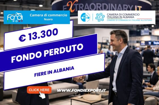 Mai più barriere verso il mercato albanese: sblocca ora il finanziamento a fondo perduto di €13,300.00 per Fiere con la Camera di Commercio Italiana in Albania