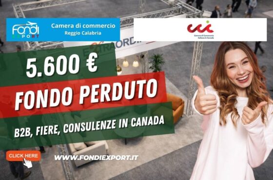 Partecipa a B2B, Fiere, Consulenze in Canada a Montreal: la Camera di Commercio di Reggio Calabria ti dà € 5.600
