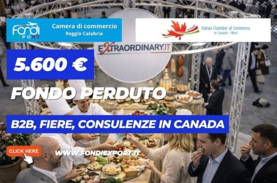 Bando Camera di Commercio di Reggio Calabria per le imprese della provincia di Reggio Calabria: € 5.600 per B2B, Fiere, Consulenze in Canada a Vancouver