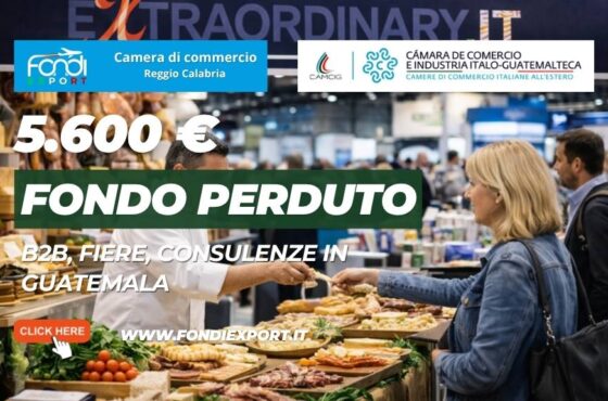 finanziamento a fondo perduto di € 5.600 per B2B, Fiere, Consulenze in Guatemala: bando per le imprese della provincia di Reggio Calabria