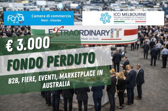 finanziamento a fondo perduto di €3.000 per internazionalizzazione in Australia a Melbourne: il bando Camera di Commercio di Rieti-Viterbo che cercavi nel 2026