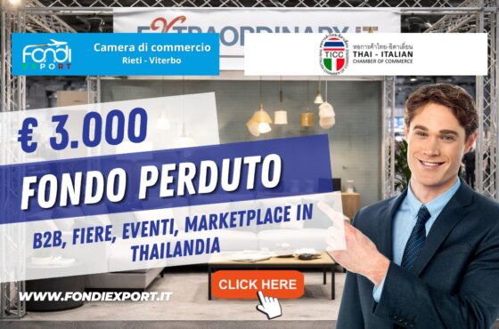 Export in Thailandia: guida pratica per ottenere il finanziamento a fondo perduto di €3.000 dalla Camera di Commercio di Rieti-Viterbo
