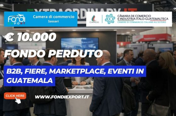 Finanziamento a fondo perduto di €10.000 “Chiavi in mano”: la tua strategia vincente in Guatemala con Camera di Commercio di Sassari