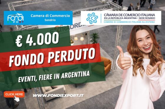 Fondi Export 2026: la Camera di Commercio di Sondrio finanzia la tua crescita in Argentina con finanziamento a fondo perduto di €4.000