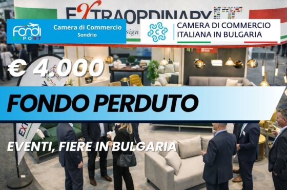 Il segreto per vendere in Bulgaria? Il nuovo finanziamento a fondo perduto di €4.000 erogato dalla Camera di Commercio di Sondrio