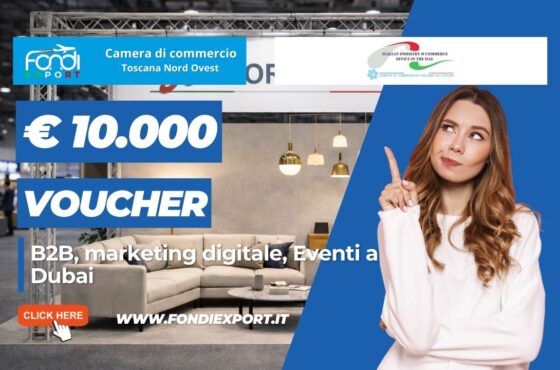 Finanzia la tua crescita nel mercato emiratino: la Camera di Commercio Toscana Nord Ovest mette a disposizione voucher di €10.000