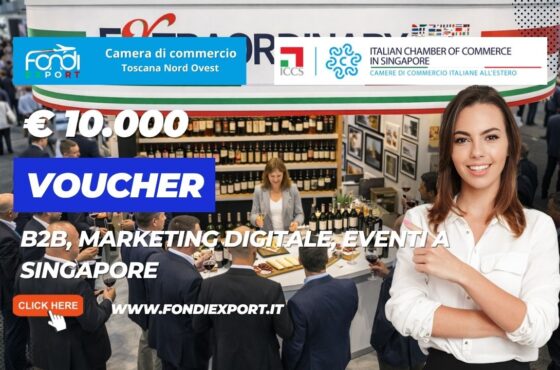 Vendi nel mercato singaporiano con il voucher di €10.000 pronti per la tua azienda dalla Camera di Commercio Toscana Nord Ovest