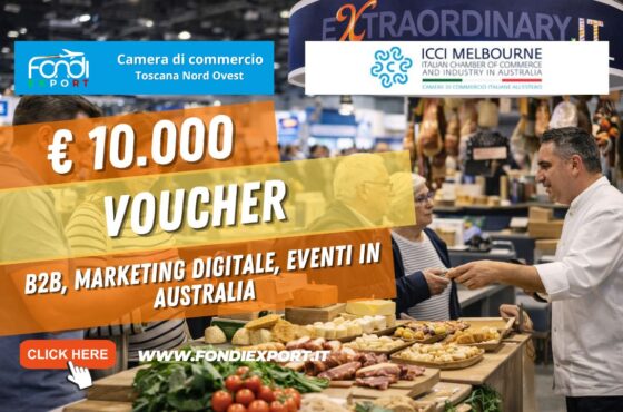Non perdere il voucher di €10.000: nuovo bando della Camera di Commercio Toscana Nord Ovest per B2B, marketing digitale, Eventi in Australia a Melbourne