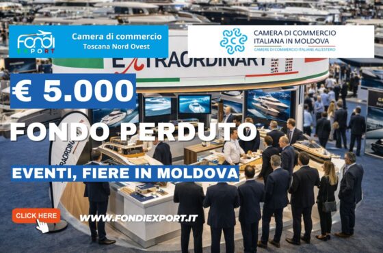€5.000 pronti all’uso: come la Camera di Commercio Toscana Nord Ovest finanzia Eventi, Fiere con la Camera di Commercio Italiana in Moldova nel 2026