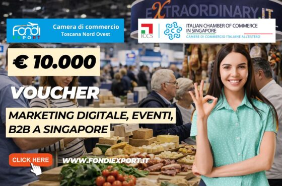 Obiettivo mercato singaporiano: come ottenere il voucher di €10.000 della Regione Toscana prima che finisca
