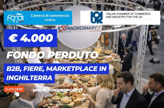 Fondi Export 2026: la Camera di Commercio dell’Umbria finanzia la tua crescita in Inghilterra con finanziamento a fondo perduto di €4.000