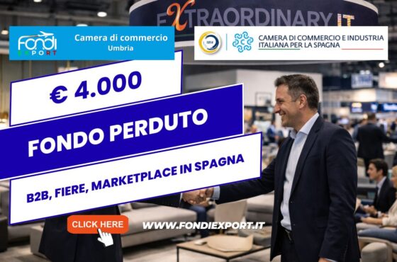 Mai più barriere verso il mercato spagnolo: sblocca ora il finanziamento a fondo perduto di €4.000 per B2B, Fiere, marketplace con la Camera di Commercio Industria Italiana per la Spagna