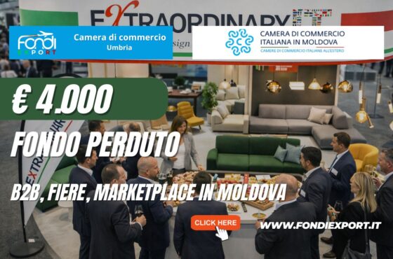 ottieni €4.000 dalla Camera di Commercio dell’Umbria per B2B, Fiere, marketplace con la Camera di Commercio Italiana in Moldova