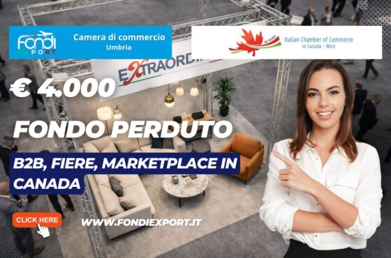 finanziamento a fondo perduto di €4.000 “Chiavi in mano”: la tua strategia vincente in Canada a Vancouver con Camera di Commercio dell’Umbria