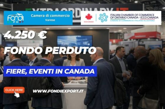 Fiere, Eventi in Canada a Toronto: come ottenere 4.250 euro a fondo perduto dalla Camera di Commercio di Varese