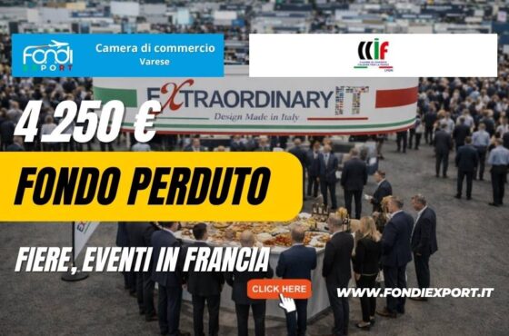 Ultimi giorni per il bando Camera di Commercio di Varese: 4.250 euro per Fiere, Eventi in Francia a Lione