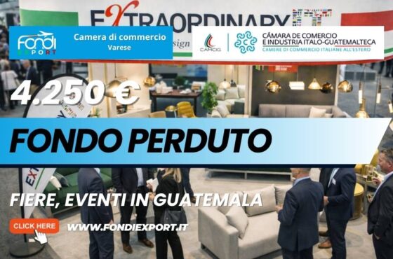 Fiere, Eventi in Guatemala: come ottenere 4.250 euro a fondo perduto dalla Camera di Commercio di Varese