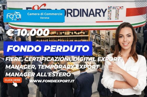 Internazionalizzazione 2026: 400.000 € a fondo perduto per le PMI di Verona tra fiere estere, export manager e certificazioni