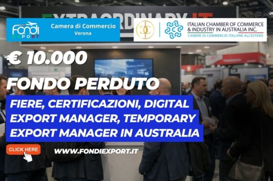 Non perdere il finanziamento a fondo perduto di €10.000: nuovo bando della Camera di Commercio di Verona per Fiere, Certificazioni, Digital Export Manager, Temporary Export Manager in Australia a Sidney