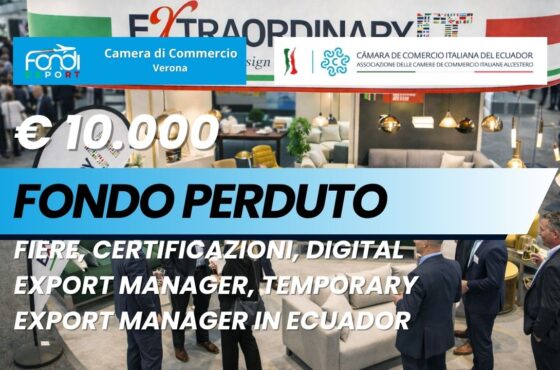 Successo garantito in Ecuador: usa il finanziamento a fondo perduto di €10.000 della Camera di Commercio di Verona per la tua impresa nel 2026