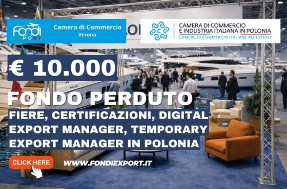 Finanziamento a fondo perduto di €10.000 per internazionalizzazione in Polonia: il bando Camera di Commercio di Verona che cercavi nel 2026