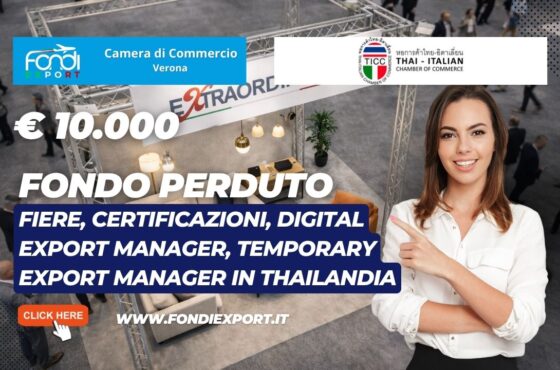 Strategia vincente nel mercato thailandese: finanziamento a fondo perduto di €10.000 e supporto della Camera di Commercio Italiana in Thailandia