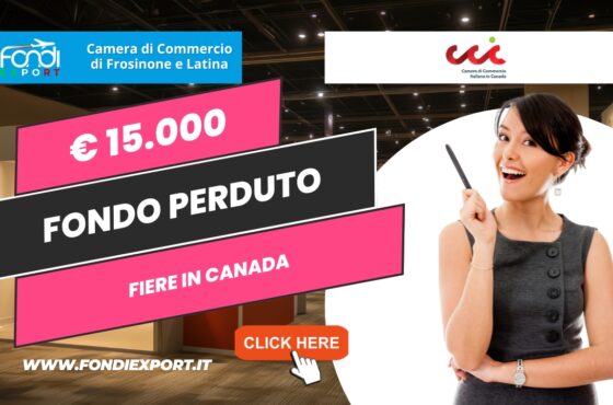Export in Canada a Montreal: 15.000 euro finanziamento a fondo perduto dalla Camera di Commercio di Frosinone-Latina