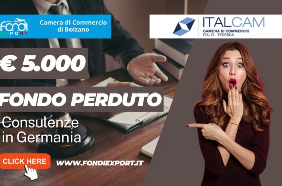 Vendi nel mercato tedesco con il finanziamento a fondo perduto di 5000 euro pronti per la tua azienda dalla Camera di Commercio di Bolzano