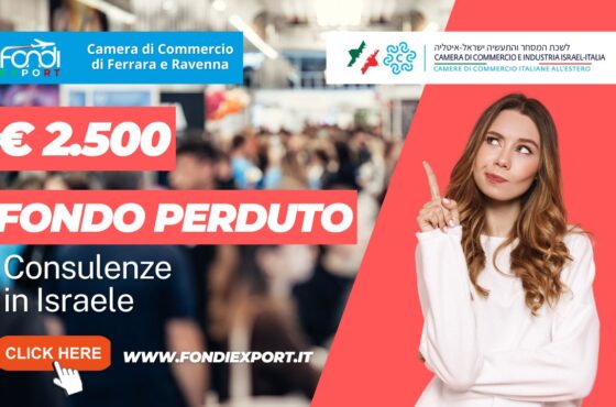Export in Israele: 2.500 euro a fondo perduto dalla Camera di Commercio di Ferrara Ravenna