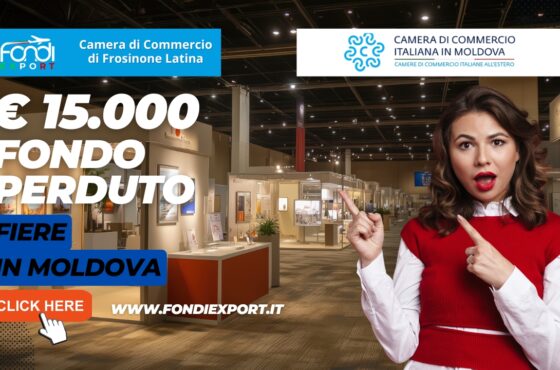 Export in Moldavia: 15.000 euro finanziamento a fondo perduto dalla Camera di Commercio di Frosinone-Latina
