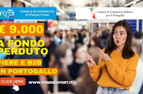 9000 euro di finanziamento a fondo perduto per fiere, B2B, eventi promozionali, consulenze specialistiche in Portogallo