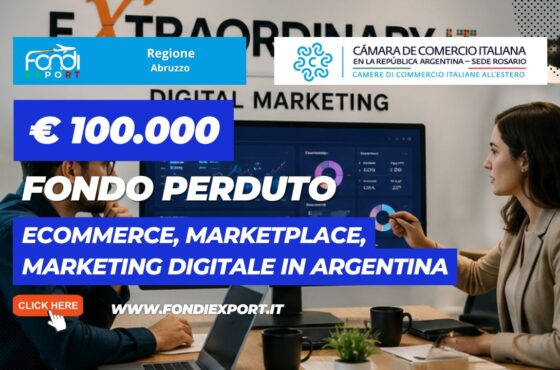 Finanzia la tua crescita nel mercato argentino: la Regione Abruzzo mette a disposizione finanziamento a fondo perduto di €100.000