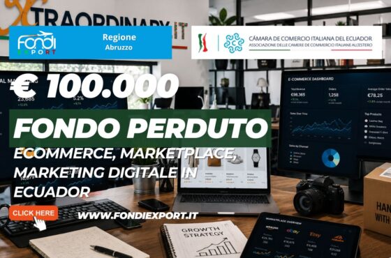€100.000 pronti all’uso: come la Regione Abruzzo finanzia Ecommerce, marketplace, marketing digitale con la Camara de Comercio Italiana del Ecuador nel 2026