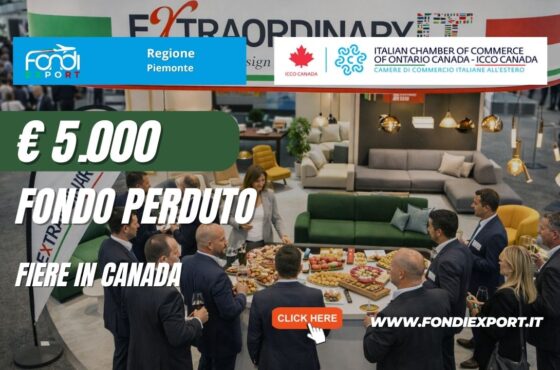 Finanziamento a fondo perduto di €5.000 per l’export in Canada a Toronto: bando della Regione Piemonte per Fiere