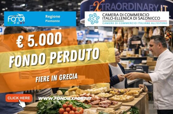 Fondi Export 2026: la Regione Piemonte finanzia la tua crescita in Grecia con finanziamento a fondo perduto di €5.000