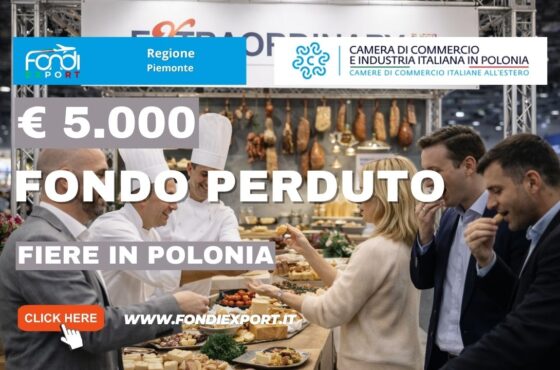 Obiettivo mercato polacco: come ottenere il finanziamento a fondo perduto di €5.000 della Regione Piemonte prima che finisca