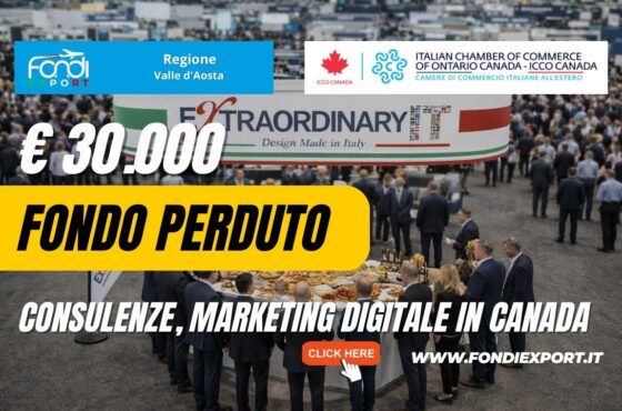 Finanzia la tua crescita nel mercato canadese: la Regione Valle d’Aosta mette a disposizione finanziamento a fondo perduto di €30.000