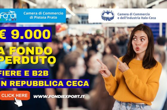 9000 euro di finanziamento a fondo perduto per fiere, B2B, eventi promozionali, consulenze specialistiche in Repubblica Ceca