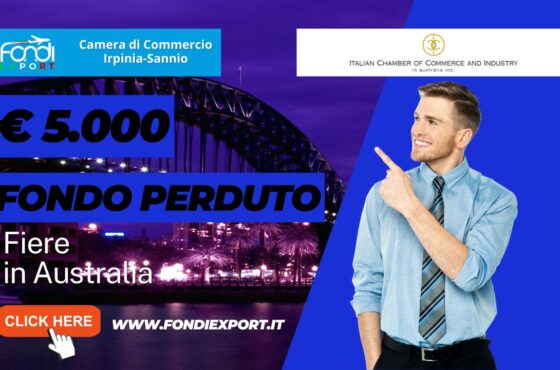 5.000 euro finanziamento a fondo perduto per fiere, B2B, eventi promozionali in Australia a Sidney: il bando della Camera di Commercio Irpinia Sannio