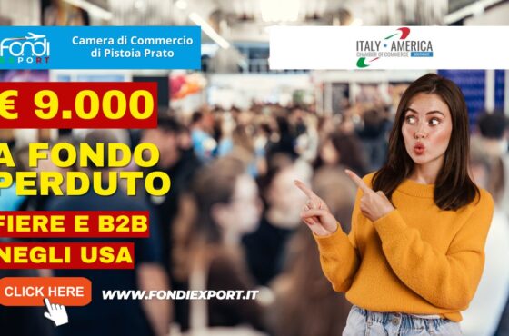 9000 euro di finanziamento a fondo perduto per fiere, B2B, eventi promozionali, consulenze specialistiche negli USA a Miami