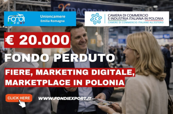 Successo garantito in Polonia: usa il finanziamento a fondo perduto di €20.000 della Unioncamere Emilia Romagna per la tua impresa nel 2026