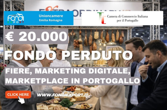 Non perdere il finanziamento a fondo perduto di €20.000: nuovo bando della Unioncamere Emilia Romagna per Fiere, marketing digitale, marketplace in Portogallo
